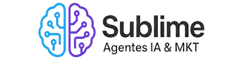 Sublime Agentes IA & MKT